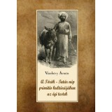 A t&ouml;r&ouml;k-tat&aacute;r n&eacute;p primit&iacute;v kult&uacute;r&aacute;j&aacute;ban az &eacute;gi testek - V&aacute;mb&eacute;ry &Aacute;rmin