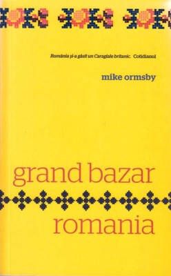 Grand Bazar Romania foto