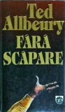 Ted Allbeury - Fara scapare