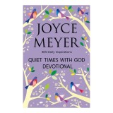 Quiet Times With God Devotional