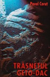 Trasnetul geto-dac - 2000 - Pavel Corut ($B149)