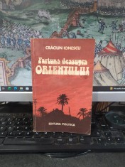 Crăciun Ionescu, Furtună deasupra Orientului, editura Politică, București 1985, 038