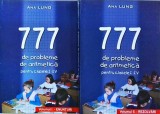 Ana Lung - 777 de probleme de aritmetica pentru clasele I-IV. Enunturi.