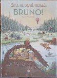 Bine ai venit acasa, Bruno! - Magnus Weightman - Corint Junior - Carte Copii Povesti - Coperta Cartonata