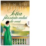 Sotia plantatorului de ceai - Monica Serban, Dinah Jefferies