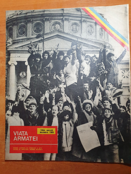 viata armatei - editie speciala decembrie 1989-revolutia romana