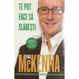 Paul McKenna - Te pot face sa slabesti (Editia: 2015)