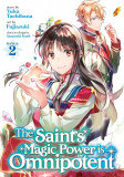 The Saint&#039;s Magic Power Is Omnipotent Vol. 2 | Yuka Tachibana