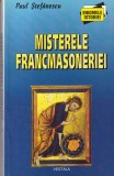Misterele Francmasoneriei - Paul Stefanescu, Vestala, Enigmele Istoriei, 2002. Carte masonerie, limba romana