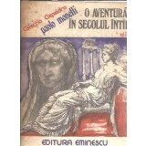 O aventura in secolul intai (volumul 2) - Paolo Monelli