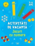 Activități de vacanță. Jocuri cu numere (5-6 ani) - Paperback - *** - Litera mică