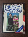 The Royal Romance - Charles &amp; Diana