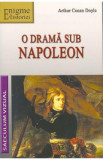 O drama sub Napoleon - Arthur Conan Doyle