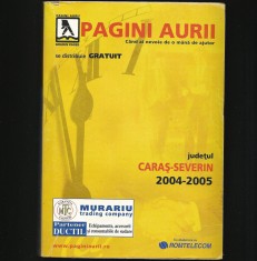 PAGINI AURII / PAGINI ALBE 2004-2005 - CARAȘ SEVERIN - CARTE TELEFON / TELEFOANE