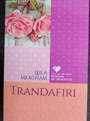 Trandafiri - Leila Meacham foto