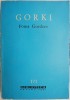 Foma Gordeev - Maxim Gorki, Roman Beletristica