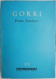 Foma Gordeev - Maxim Gorki, Roman Beletristica