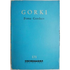 Foma Gordeev &ndash; Maxim Gorki
