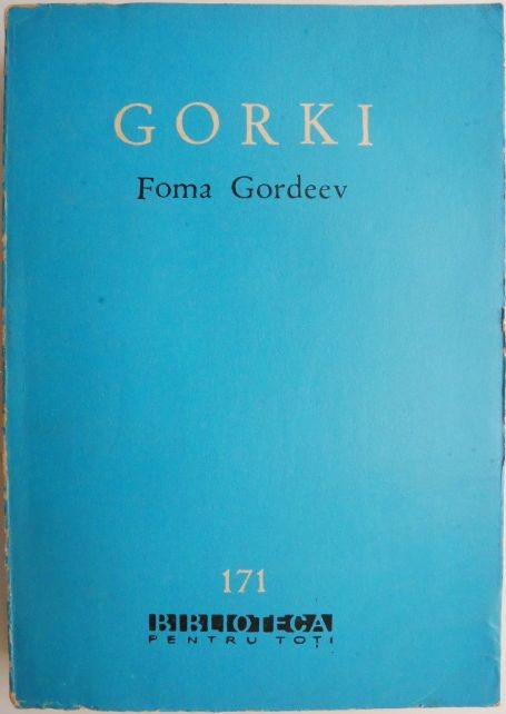 Foma Gordeev &ndash; Maxim Gorki