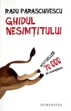 GHIDUL NESIMTITULUI-RADU PARASCHIVESCU-355553