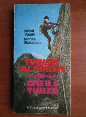 Mihai Vasile - Turism alpinism in Cheile Turzii foto