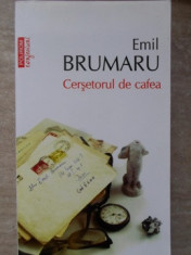 CERSETORUL DE CAFEA-EMIL BRUMARU foto