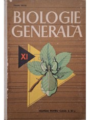 Traian Tretiu - Biologie generala - Manual pentru clasa a XI-a (Editia: 1965) foto
