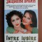 Jacqueline Briskin - Intre iubire si ratiune