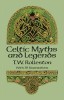 Celtic Myths and Legends