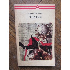Mihail Sorbul - Teatru