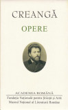 Ion Creangă. Opere - Hardcover - Academia Rom&acirc;nă, Ion Creangă - Fundația Națională pentru Știință și Artă