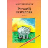 Perzselő szavann&aacute;k - Alain Morisson