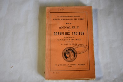 Analele lui Cornelius Tacitus vol. II cartile XI-XVI (traducere E. Lovinescu, 1916) foto