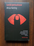 Alissa Nutting - Lectii periculoase