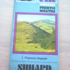 myh 6 - Colectia Muntii nostri - nr 26 - Muntii Suhard - 1983