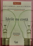 Ideile nu costa