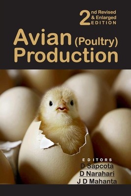 Avian (Poultry) Production: 2nd Revised and Enlarged Edition foto