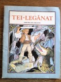 Tei-leganat - Poveste populara / R8P5S