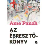 Az &eacute;bresztők&ouml;nyv - Ame Panzh