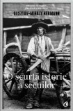 O scurta isorie a secuilor/Gusztav-Mihaly Hermann