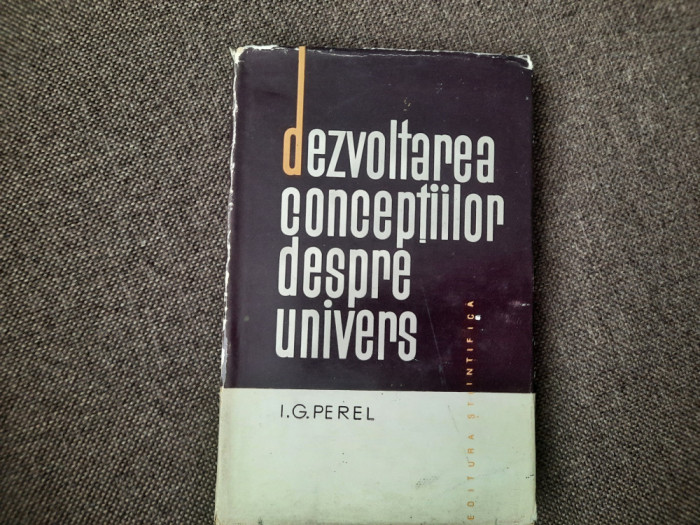 Dezvoltarea conceptiilor despre univers I.G.Perel RF22/3