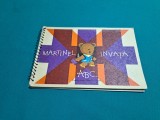Martinel Invață ABC, IPBT Banat Timișoara, 1984 - Carte Educativă Copii