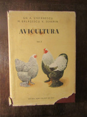 AVICULTURA de GH. A. STEFANESCU...V. SERBAN , VOL I , 1956 foto