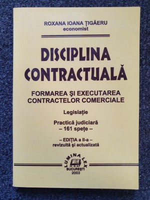 DISCIPLINA CONTRACTUALA - Tigaeru foto