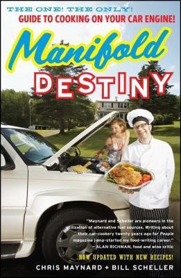 Manifold Destiny: The One! the Only! Guide to Cooking on Your Car Engine! foto