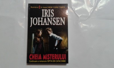 IRIS JOHANSEN - CHEIA MISTERULUI foto