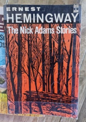 Ernest Hemingway - The Nick Adams Stories foto