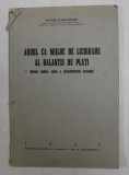 AURUL CA MIJLOC DE LICHIDARE AL BALANTEI DE PLATI - METALUL GALBEN CAUZA A DEZECHILIBRULUI ECONOMIC de VICTOR SCARLATESCU , 1936