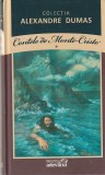 ALEXANDRE DUMAS - CONTELE DE MONTE-CRISTO ( VOLUMUL 1 ) ( ADEVARUL )