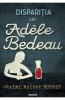 Disparitia Lui Adele Bedeau, Graeme Macrae Burnet - Editura Art